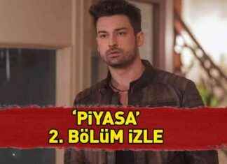 Kanal D Piyasa 2. Bölüm Full İzle – Son Bölüm Tek Parça kanal-d-piyasa-2-blm-full-izle-son-blm-tek-para